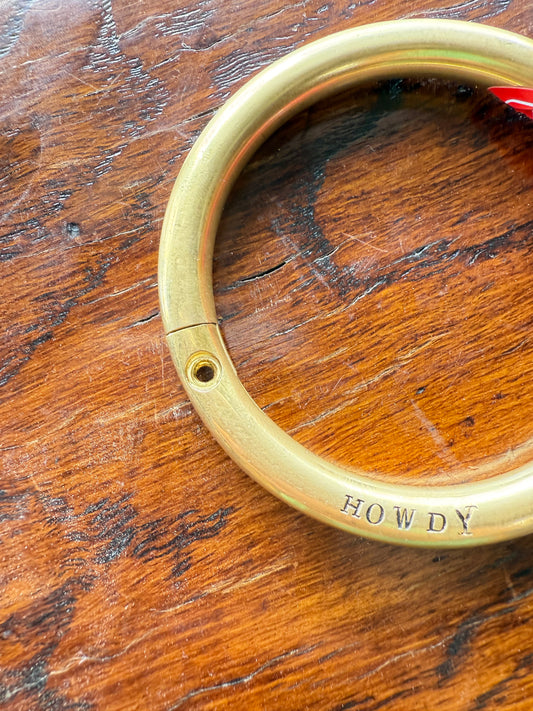 PREORDER Howdy Solid Brass Bracelet-Includes Shipping-Ships Approx Nov 2